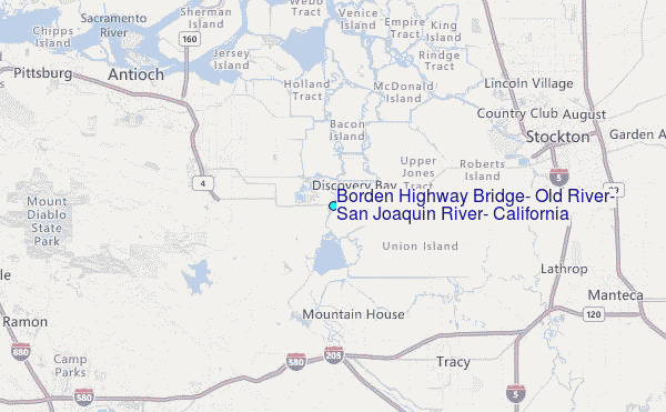 Borden Highway Bridge, Old River, San Joaquin River, California Tide Station Location Map