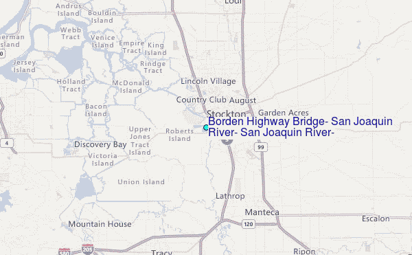 Borden Highway Bridge, San Joaquin River, San Joaquin River, California Tide Station Location Map