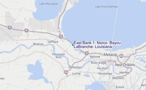 East Bank 1, Norco, Bayou LaBranche, Louisiana Tide Station Location Map