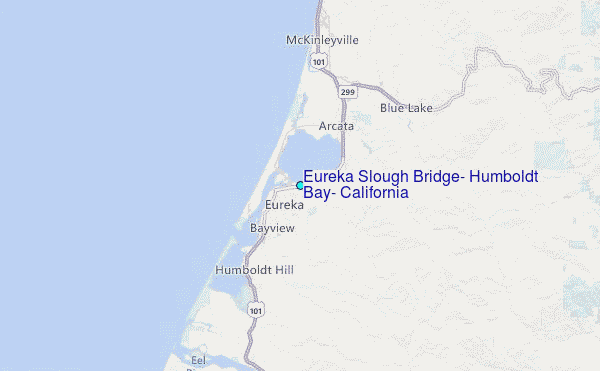 Eureka Slough Bridge, Humboldt Bay, California Tide Station Location Map