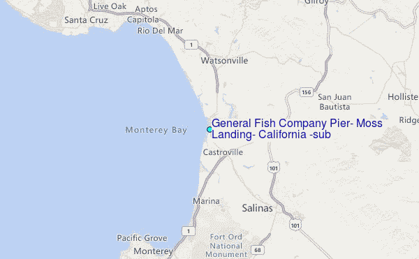 General Fish Company Pier, Moss Landing, California (sub) Tide Station Location Map