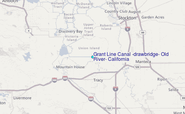 Grant Line Canal (drawbridge), Old River, California Tide Station Location Map