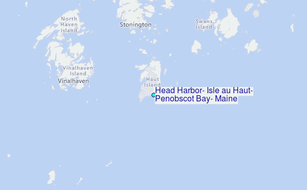 Head Harbor, Isle au Haut, Penobscot Bay, Maine Tide Station Location Map
