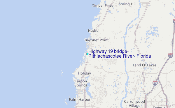 Highway 19 bridge, Pithlachascotee River, Florida Tide Station Location Map