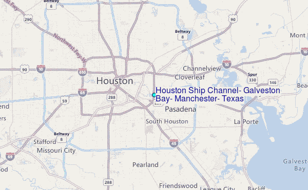 Houston Ship Channel, Galveston Bay, Manchester, Texas Tide Station Location Map