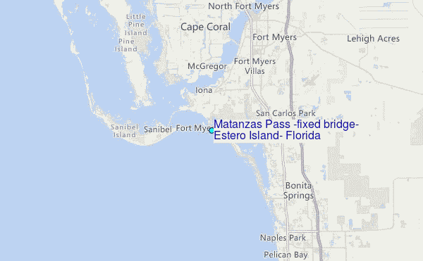 Matanzas Pass (fixed bridge) Estero Island, Florida Tide Station Location Map