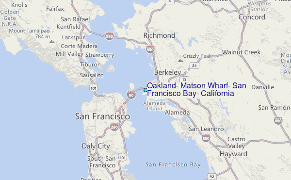 Oakland, Matson Wharf, San Francisco Bay, California Tide Station Location Map