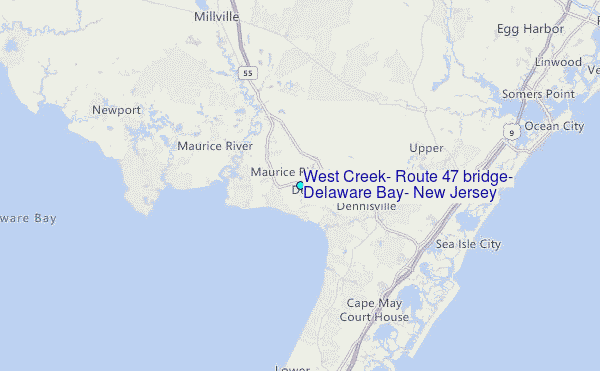 West Creek, Route 47 bridge, Delaware Bay, New Jersey Tide Station Location Map