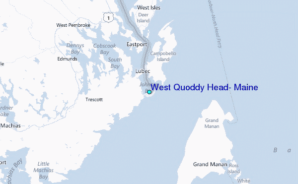 West Quoddy Head, Maine Tide Station Location Map